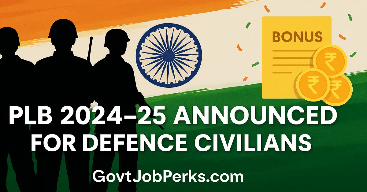 Ministry of Defence PLB 2024–25 announcement for Defence civilians of Army, Air Force, and Navy