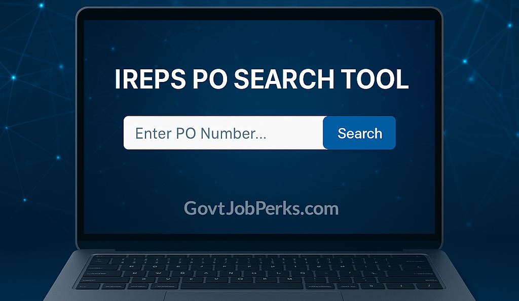 Search IREPS PO tool for Indian Railways purchase orders – GovtJobPerks.com