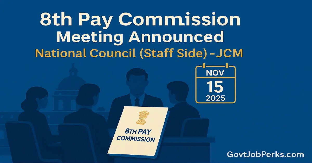 8th Pay Commission JCM Staff Side Meeting on 15 Nov 2025