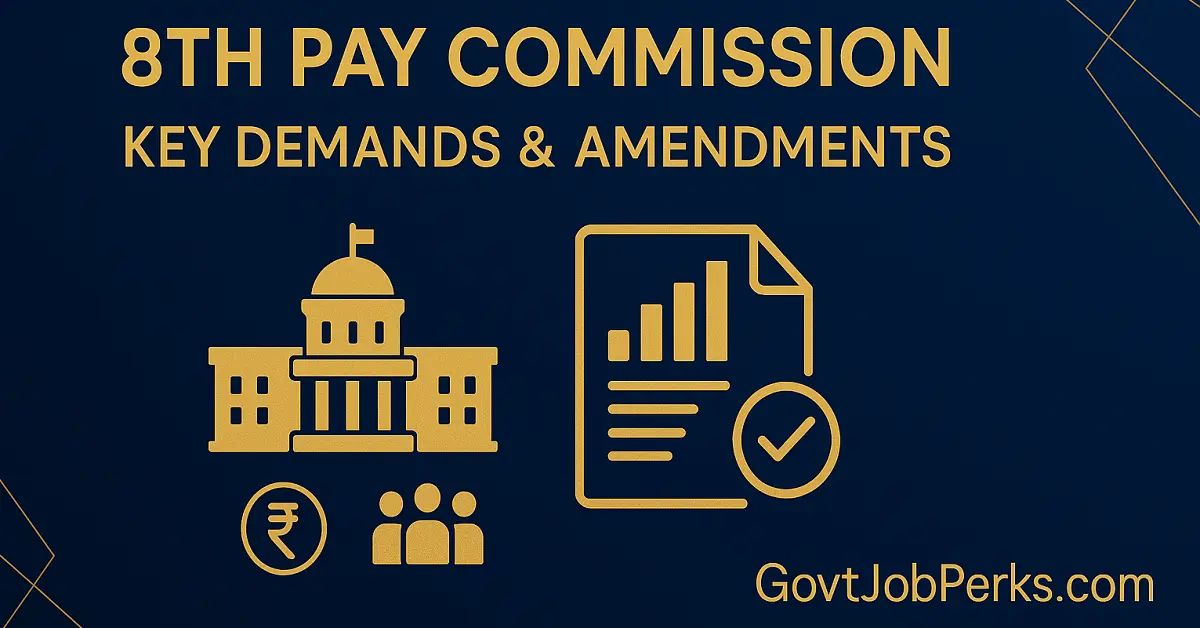 8th Pay Commission NC JCM Seeks Amendments in ToR & Pension Revision
