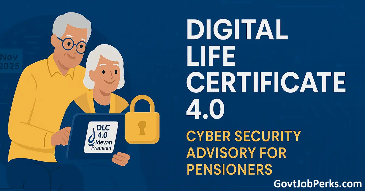 Digital Life Certificate 4.0 DoPPW Issues Cyber Security Advisory