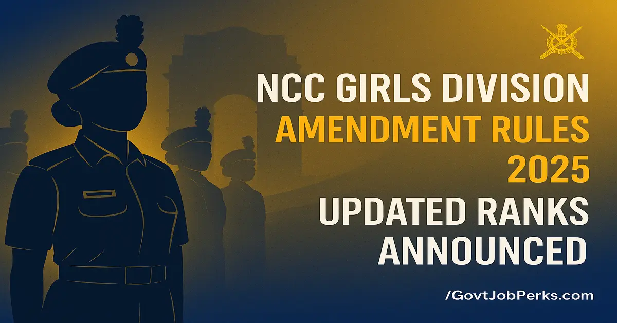 NCC Girls Division Rules 2025 New Ranks for Junior Wing Officers