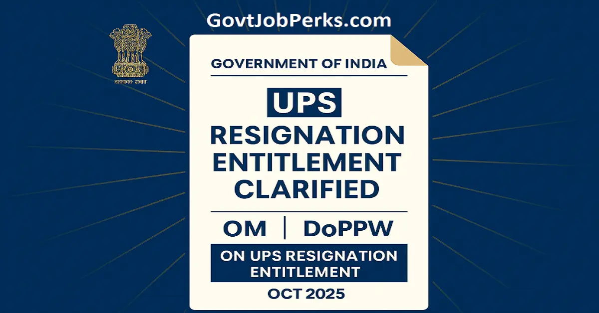 Resignation Entitlement under UPS